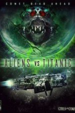 Watch Aliens vs. Titanic Myflixer