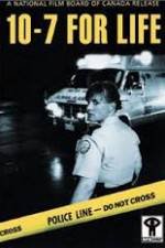 Watch 10-7 for Life Myflixer