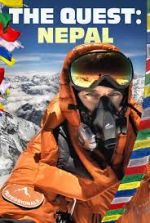 Watch The Quest: Nepal Myflixer
