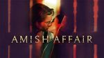 Watch Amish Affair Myflixer