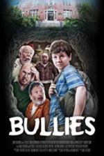 Watch Bullies Myflixer