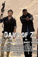 Watch Days of Z Myflixer