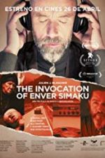 Watch The Invocation of Enver Simaku Myflixer