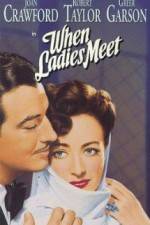 Watch When Ladies Meet Myflixer