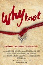 Watch Why Knot Myflixer