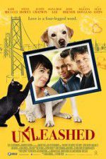 Watch Unleashed Myflixer