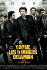 Watch Comme les cinq doigts de la main Myflixer