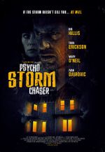 Watch Psycho Storm Chaser Myflixer