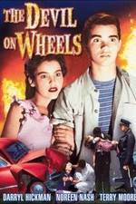 Watch The Devil on Wheels Myflixer