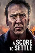 Watch A Score to Settle Myflixer