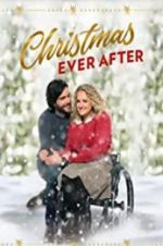 Watch Christmas Ever After Myflixer
