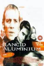 Watch Rancid Aluminium Myflixer