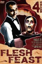 Watch Flesh Feast Myflixer