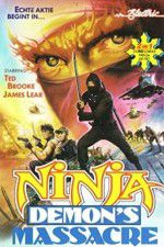 Watch Ninja Demons Massacre Myflixer