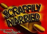 Watch Scrappily Married (Short 1945) Myflixer