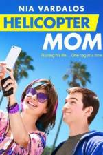 Watch Helicopter Mom Myflixer