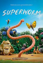 Watch Superworm Myflixer
