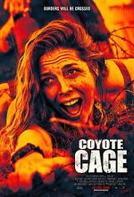 Watch Coyote Cage Myflixer