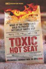 Watch Toxic Hot Seat Myflixer