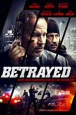 Watch Betrayed Myflixer