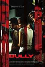 Watch Bully Myflixer