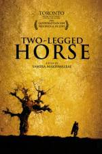 Watch Two-Legged Horse Myflixer