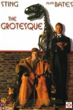 Watch The Grotesque Myflixer
