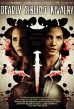 Watch Deadly Sibling Rivalry Myflixer