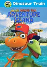 Watch Dinosaur Train: Adventure Island Myflixer
