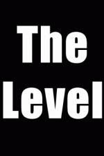 Watch The Level Myflixer