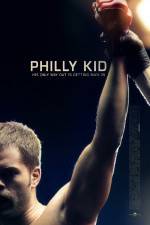 Watch The Philly Kid Myflixer