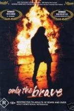 Watch Only the Brave Myflixer
