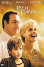 Watch Pay It Forward Myflixer