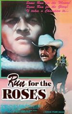 Watch Run for the Roses Myflixer
