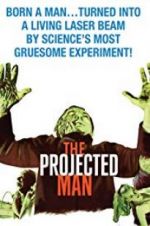 Watch The Projected Man Myflixer