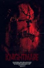 Watch Knightmare Myflixer