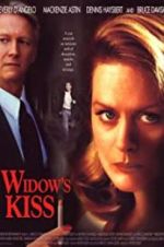 Watch Widow\'s Kiss Myflixer