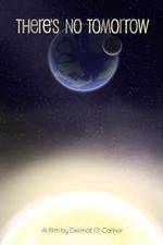 Watch There's No Tomorrow Myflixer