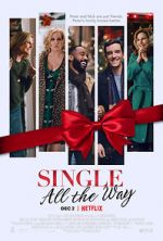 Watch Single All the Way Myflixer