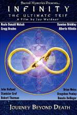 Watch Infinity:The Ultimate Trip Myflixer
