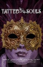 Watch Tatted Souls Myflixer