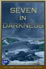 Watch Seven in Darkness Myflixer