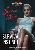 Watch Sharon Stone: Survival Instinct Myflixer