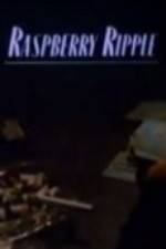 Watch Raspberry Ripple Myflixer
