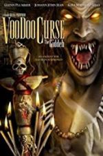 Watch VooDoo Curse: The Giddeh Myflixer