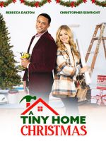 Watch A Tiny Home Christmas Myflixer