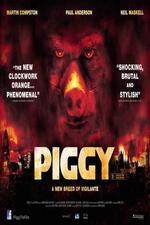 Watch Piggy Myflixer