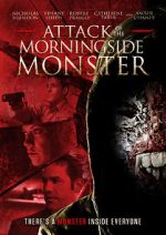 Watch Attack of the Morningside Monster Myflixer