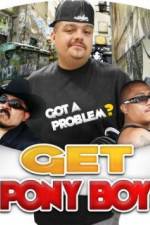 Watch Get Pony Boy Myflixer