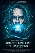 Watch Await Further Instructions Myflixer